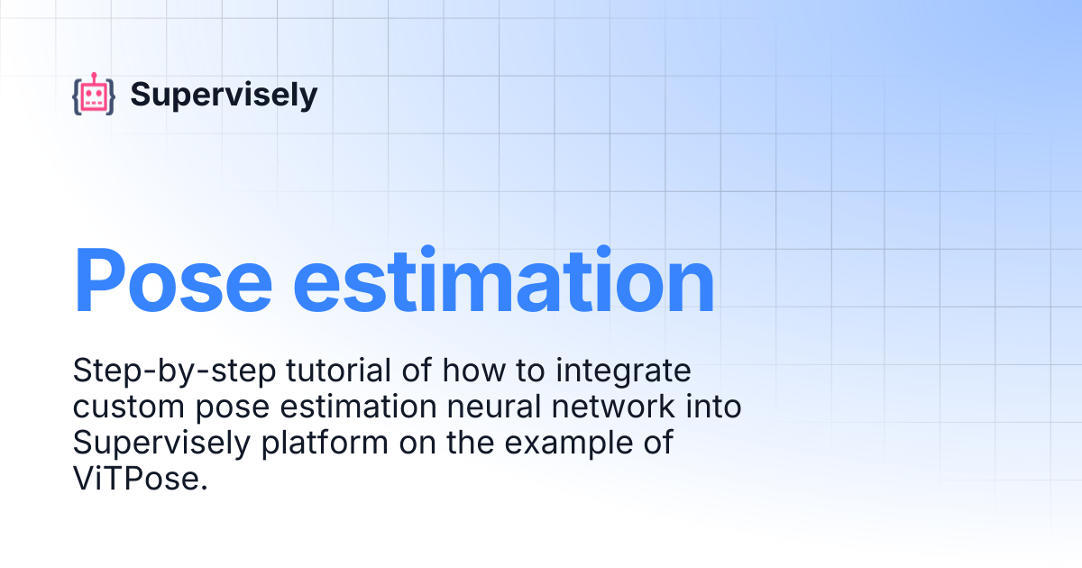 Pose estimation | Supervisely