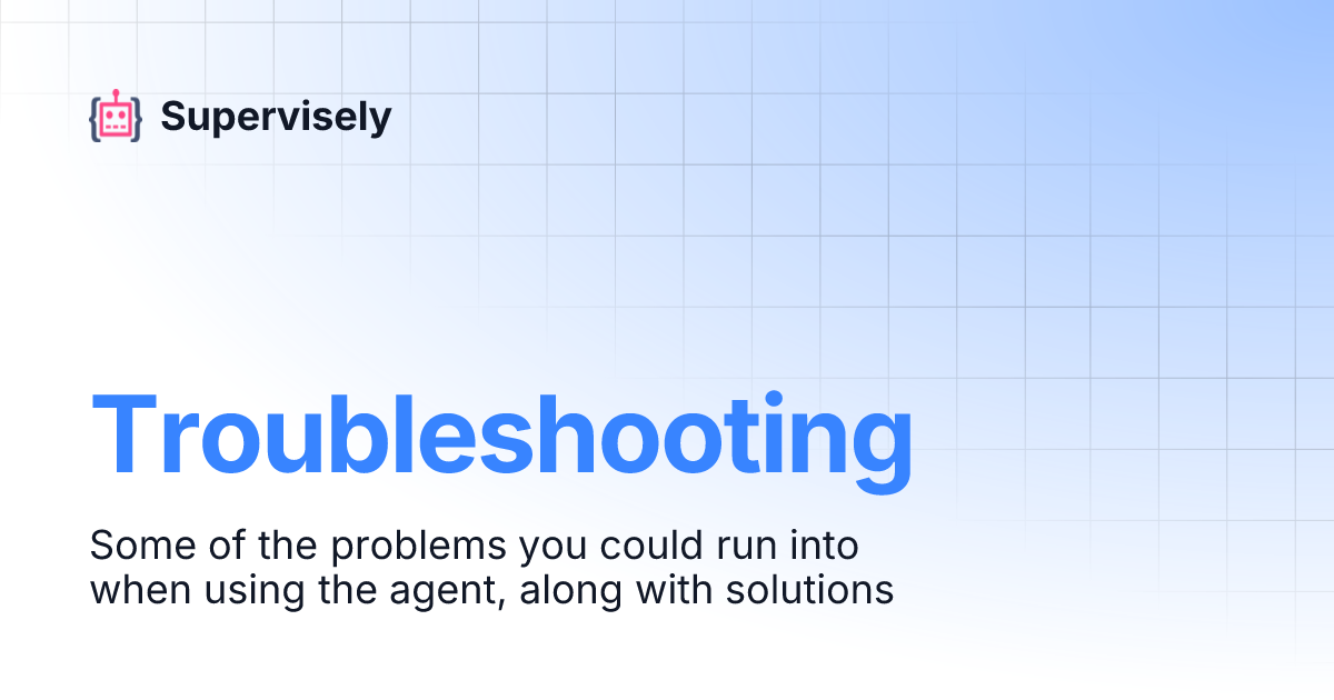 Troubleshooting | Supervisely